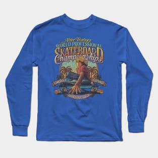 Free Former World Professional Skateboard Championships 1976 Long Sleeve T-Shirt